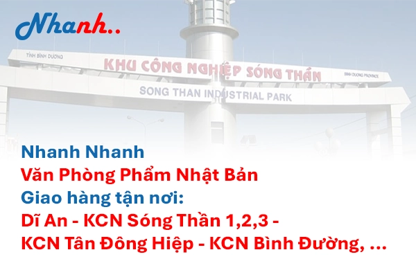 Văn Phòng Phẩm Dĩ An Giá Sỉ – Nhanh Nhanh: Số 1 Cho Doanh Nghiệp B2B